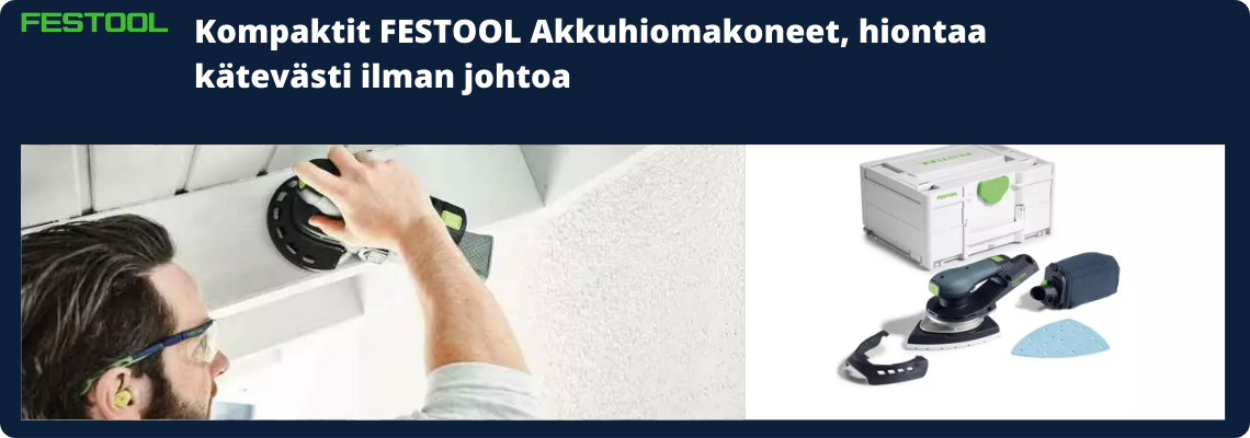 Festool akkuhiomakoneet